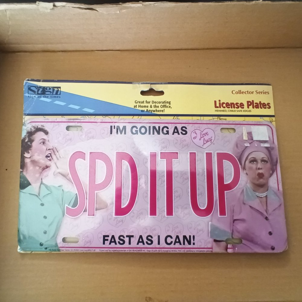 I Love Lucy SPD IT UP I'm Going As Fast As I Can Aluminum License Plate NOC